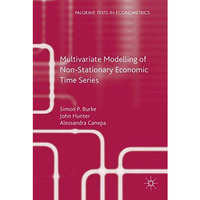 Multivariate Modelling of Non-Stationary Economic Time Series [Hardcover]