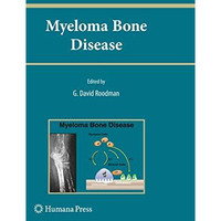 Myeloma Bone Disease [Hardcover]