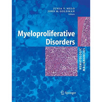 Myeloproliferative Disorders [Paperback]