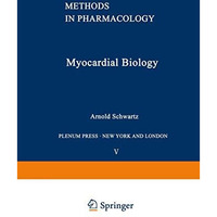 Myocardial Biology [Paperback]