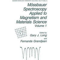 M?ssbauer Spectroscopy Applied to Magnetism and Materials Science [Hardcover]