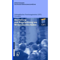 M?nsteraner Sachverst?ndigengespr?che: Beurteilung und Begutachtung von Wirbels? [Paperback]