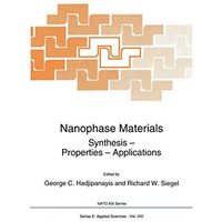 Nanophase Materials: Synthesis - Properties - Applications [Paperback]