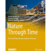 Nature through Time: Virtual field trips through the Nature of the past [Paperback]