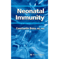 Neonatal Immunity [Paperback]