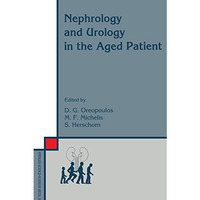 Nephrology and Urology in the Aged Patient [Paperback]