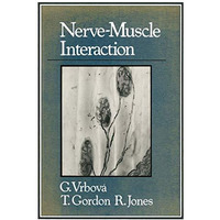 Nerve-Muscle Interaction [Paperback]