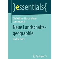 Neue Landschaftsgeographie: Ein ?berblick [Paperback]