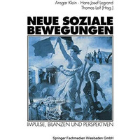 Neue soziale Bewegungen: Impulse, Bilanzen und Perspektiven [Paperback]