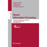 Neural Information Processing: 19th International Conference, ICONIP 2012, Doha, [Paperback]