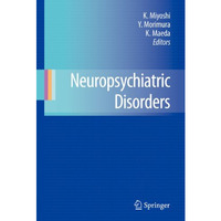 Neuropsychiatric Disorders [Hardcover]