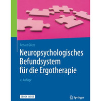 Neuropsychologisches Befundsystem f?r die Ergotherapie [Paperback]