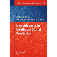 New Advances in Intelligent Signal Processing [Paperback]