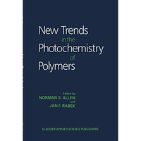 New Trends in the Photochemistry of Polymers [Hardcover]