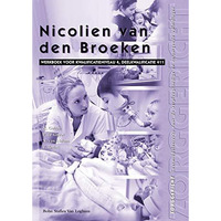 Nicolien van den Broeken: Kwalificatieniveau 4, deelkwalificatie 411 [Paperback]