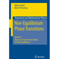 Non-Equilibrium Phase Transitions: Volume 2: Ageing and Dynamical Scaling Far fr [Hardcover]