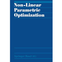 Non-Linear Parametric Optimization [Paperback]