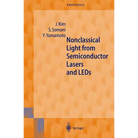 Nonclassical Light from Semiconductor Lasers and LEDs [Paperback]