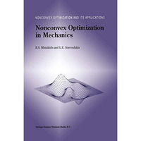 Nonconvex Optimization in Mechanics: Algorithms, Heuristics and Engineering Appl [Paperback]