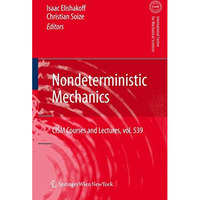 Nondeterministic Mechanics [Paperback]