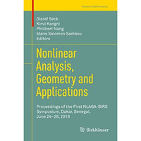 Nonlinear Analysis, Geometry and Applications: Proceedings of the First NLAGA-BI [Hardcover]