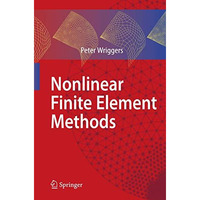 Nonlinear Finite Element Methods [Hardcover]