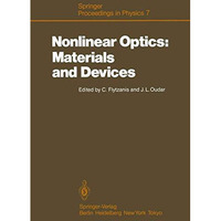 Nonlinear Optics: Materials and Devices: Proceedings of the International School [Paperback]