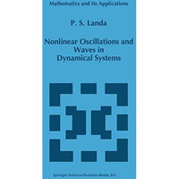 Nonlinear Oscillations and Waves in Dynamical Systems [Hardcover]