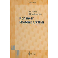 Nonlinear Photonic Crystals [Paperback]