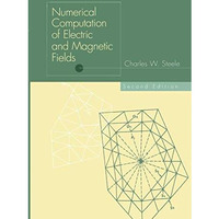 Numerical Computation of Electric and Magnetic Fields [Hardcover]