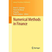 Numerical Methods in Finance: Bordeaux, June 2010 [Hardcover]