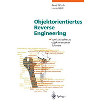 Objektorientiertes Reverse Engineering: Von klassischer zu objektorientierter So [Paperback]