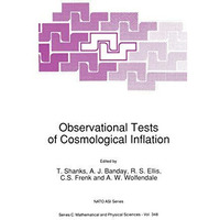 Observational Tests of Cosmological Inflation [Paperback]