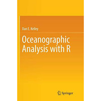 Oceanographic Analysis with R [Paperback]