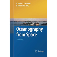 Oceanography from Space: Revisited [Paperback]