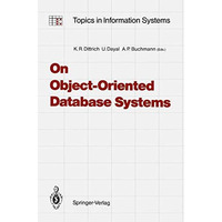 On Object-Oriented Database Systems [Paperback]