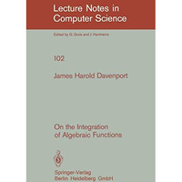 On the Integration of Algebraic Functions [Paperback]