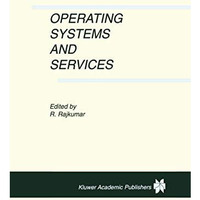 Operating Systems and Services [Paperback]