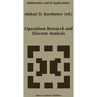 Operations Research and Discrete Analysis [Hardcover]