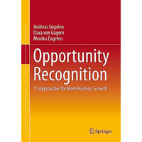 Opportunity Recognition: 15 Approaches for More Business Growth [Paperback]