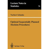 Optimal Sequentially Planned Decision Procedures [Paperback]