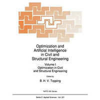 Optimization and Artificial Intelligence in Civil and Structural Engineering: Vo [Paperback]