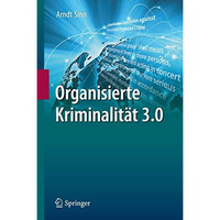 Organisierte Kriminalit?t 3.0 [Hardcover]