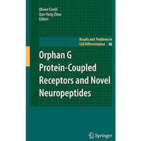 Orphan G Protein-Coupled Receptors and Novel Neuropeptides [Hardcover]