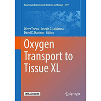 Oxygen Transport to Tissue XL [Hardcover]