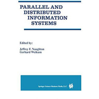 Parallel and Distributed Information Systems [Hardcover]