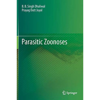 Parasitic Zoonoses [Hardcover]