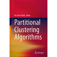 Partitional Clustering Algorithms [Hardcover]