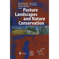 Pasture Landscapes and Nature Conservation [Paperback]