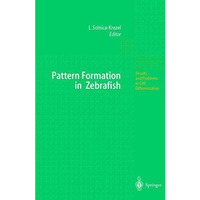 Pattern Formation in Zebrafish [Hardcover]